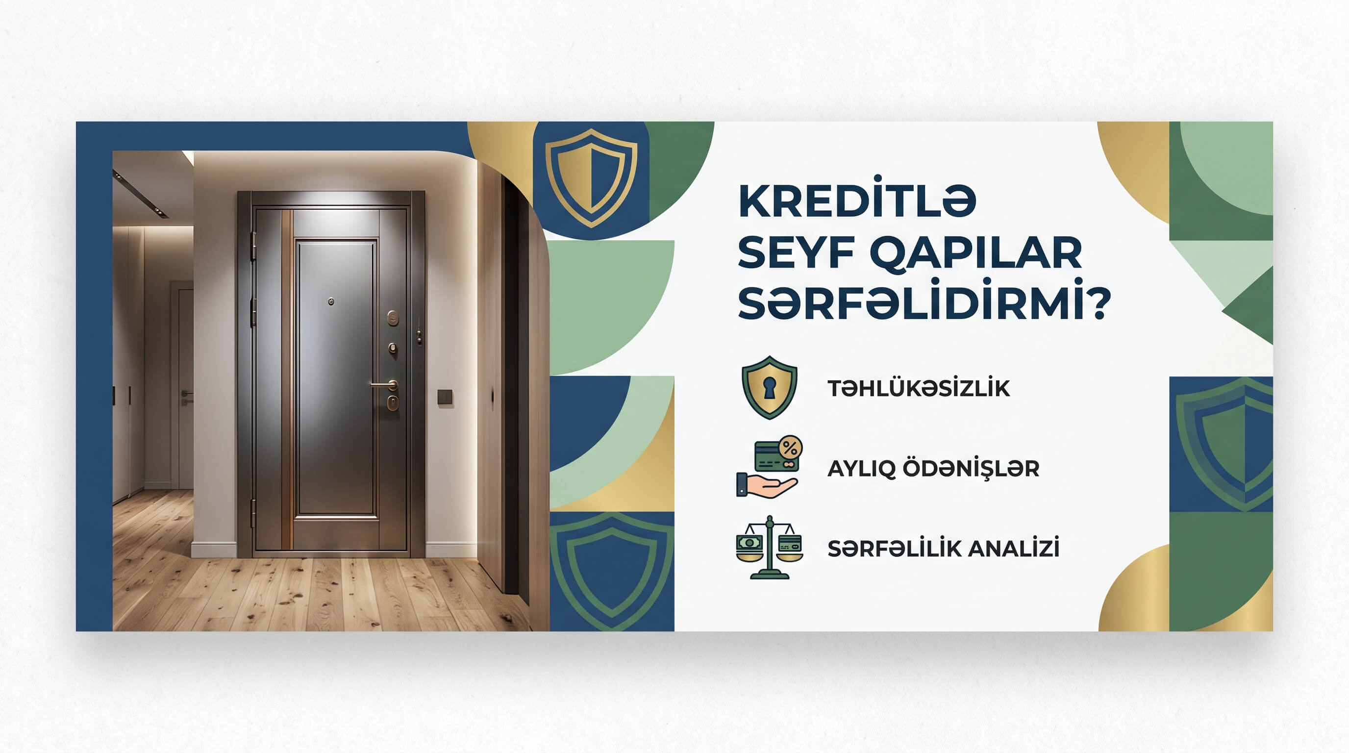 Kreditle Seyf Qapilar Sərfəlidirmi?