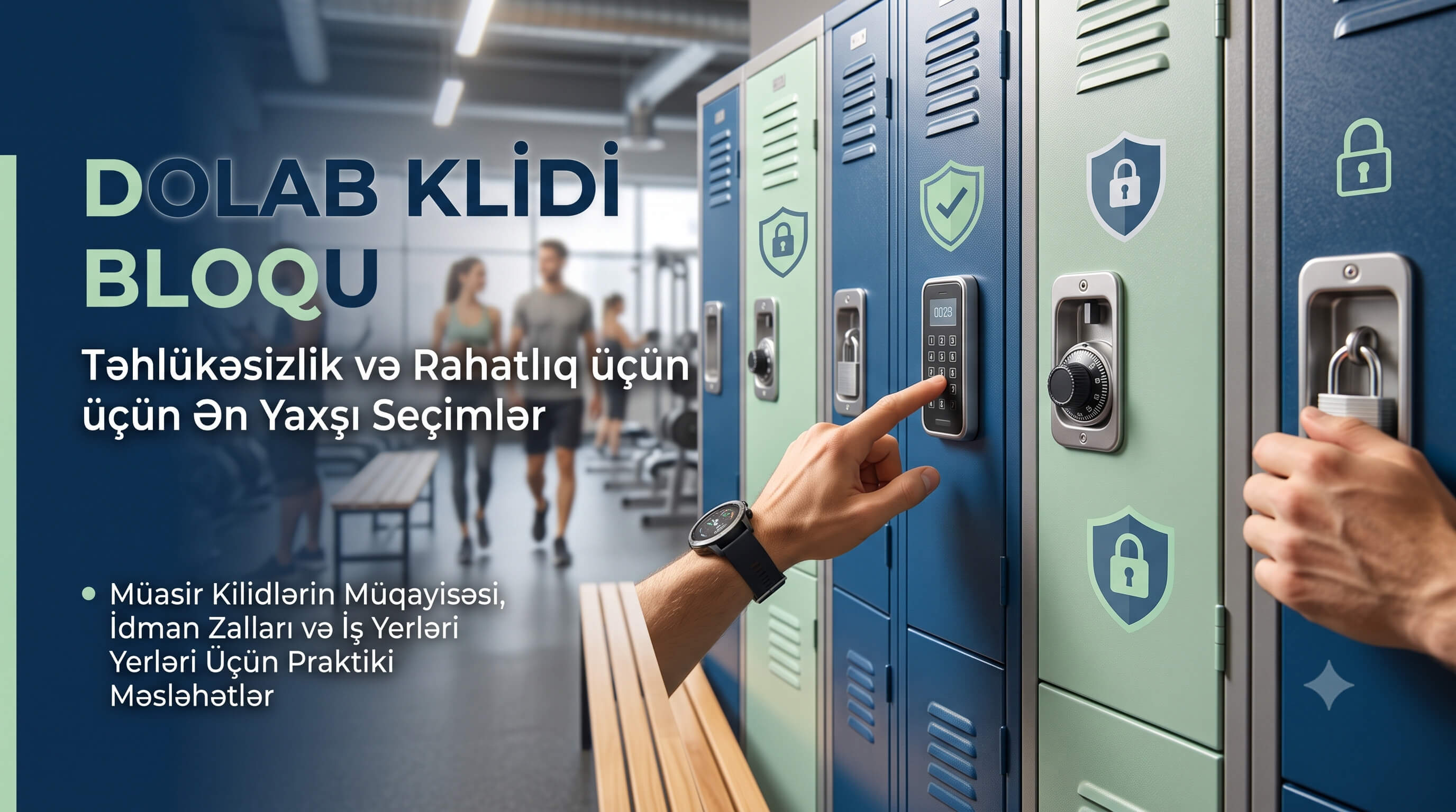 Dolab Kilidi Seçimi və Kilidli Metal Dolablar